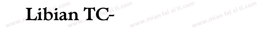 隸變 繁Libian TC字体转换